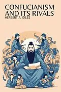 E-Book (epub) Confucianism and Its Rivals von Herbert A. Giles