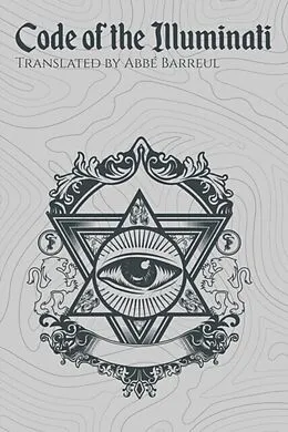 E-Book (epub) Code of the Illuminati von Abbé Barreul