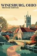 E-Book (epub) Winesburg, Ohio von Sherwood Anderson