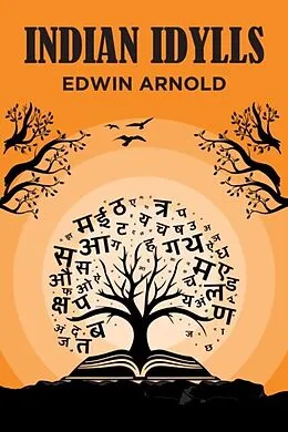 E-Book (epub) Idian Idylls von Edwin Arnold