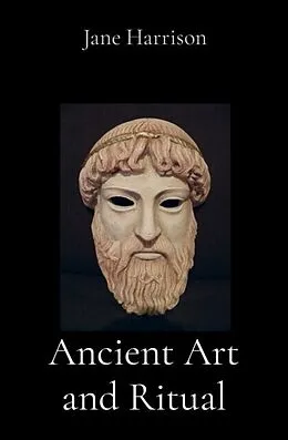 E-Book (epub) Ancient Art and Ritual von Jane Ellen Harrison