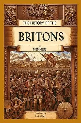 E-Book (epub) The History of the Britons von Nennius