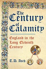 E-Book (epub) Century of Calamity von T.D. Asch
