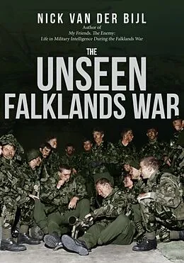 E-Book (epub) Unseen Falklands War von Nick van der Bijl