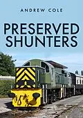 E-Book (epub) Preserved Shunters von Andrew Cole