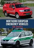 E-Book (epub) Northern European Emergency Vehicles von Ian Davies