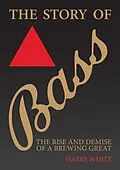 E-Book (epub) Story of Bass von Harry White