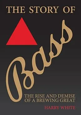 E-Book (epub) Story of Bass von Harry White