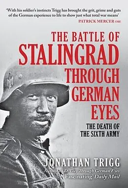 E-Book (epub) Battle of Stalingrad Through German Eyes von Jonathan Trigg