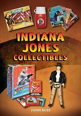 E-Book (epub) Indiana Jones Collectibles von John Buss