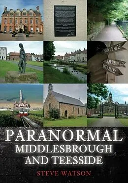 E-Book (epub) Paranormal Middlesbrough and Teesside von Steve Watson