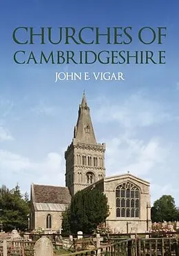 E-Book (epub) Churches of Cambridgeshire von John E. Vigar