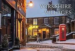 E-Book (epub) Yorkshire Villages von Dave Zdanowicz, Paul Zdanowicz