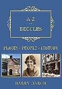 Couverture cartonnée A-Z of Beccles de Barry Darch