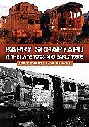 Couverture cartonnée Barry Scrapyard in the Late 1970s and Early 1980s de David Holland, Geoff Barker