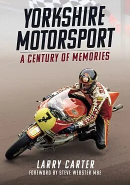 E-Book (epub) Yorkshire Motorsport von Larry Carter