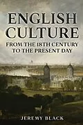 E-Book (epub) English Culture von Jeremy Black