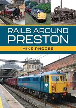 E-Book (epub) Rails Around Preston von Mike Rhodes