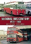 Couverture cartonnée National Bus Company: 1972-1986 de Michael Hitchen