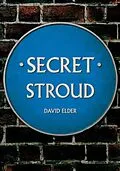 E-Book (epub) Secret Stroud von David Elder