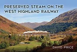E-Book (epub) Preserved Steam on the West Highland Railway von David Price