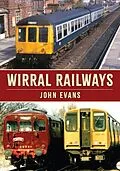 E-Book (epub) Wirral Railways von John Evans