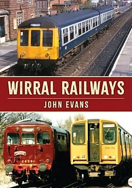 E-Book (epub) Wirral Railways von John Evans