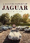 Couverture cartonnée A Concise History of Jaguar de Ray Hutton