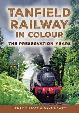 E-Book (epub) Tanfield Railway in Colour von Henry Elliott, Dave Hewitt
