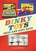 Kartonierter Einband Dinky Toys Sets and Gift Sets von Alan Spree