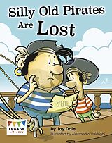 eBook (pdf) Silly Old Pirates Are Lost de Jay Dale