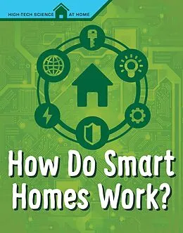 ePUB How Do Smart Homes Work? von Agnieszka Biskup
