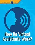 E-Book (epub) How Do Virtual Assistants Work? von M. M. Eboch