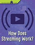 E-Book (epub) How Does Streaming Work? von M. M. Eboch