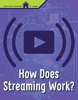 E-Book (epub) How Does Streaming Work? von M. M. Eboch
