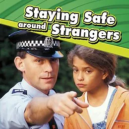 E-Book (epub) Staying Safe around Strangers von Lucia Raatma