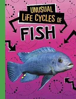E-Book (epub) Unusual Life Cycles of Fish von Jaclyn Jaycox