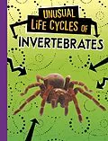 E-Book (epub) Unusual Life Cycles of Invertebrates von Jaclyn Jaycox