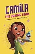 E-Book (epub) Camila the Baking Star von Alicia Salazar