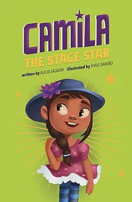 E-Book (epub) Camila the Stage Star von Alicia Salazar
