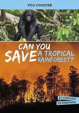 E-Book (epub) Can You Save a Tropical Rainforest? von Eric Braun
