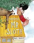 ePUB Mindful Mr Sloth von Katy Hudson