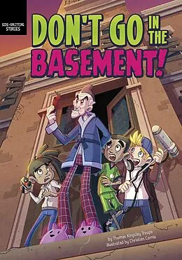 E-Book (epub) Don't Go in the Basement! von Thomas Kingsley Troupe