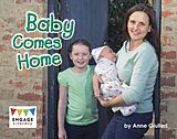 eBook (epub) Baby Comes Home de Anne Giulieri