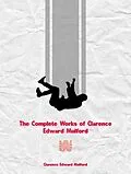 E-Book (epub) The Complete Works of Clarence Edward Mulford von Clarence Edward Mulford