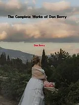 E-Book (epub) The Complete Works of Don Berry von Don Berry