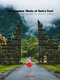 E-Book (epub) The Complete Works of Enrico Ferri von Enrico Ferri