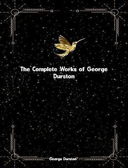 E-Book (epub) The Complete Works of George Durston von George Durston