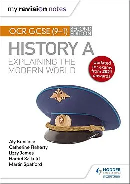E-Book (epub) My Revision Notes: OCR GCSE (9-1) History A: Explaining the Modern World, Second Edition von Aly Boniface, Catherine Priggs, Lizzy James