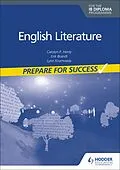 E-Book (epub) Prepare for Success: English Literature for the IB Diploma von Carolyn P. Henly, Erik Brandt, Lynn Krumvieda